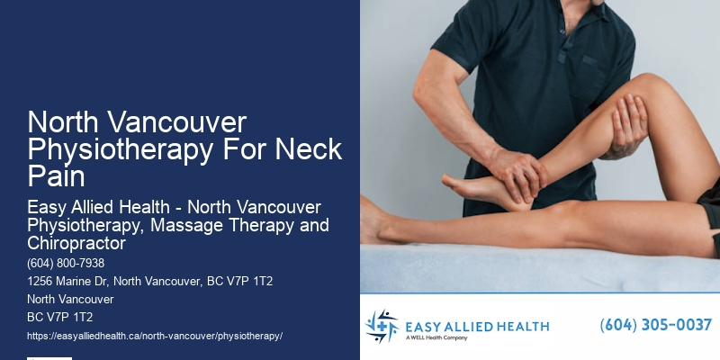 North Vancouver Physiotherapy For Neck Pain Physiotherapy For Children