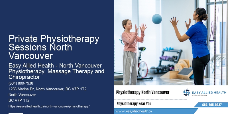 Private Physiotherapy Sessions North Vancouver Physiotherapy Programs