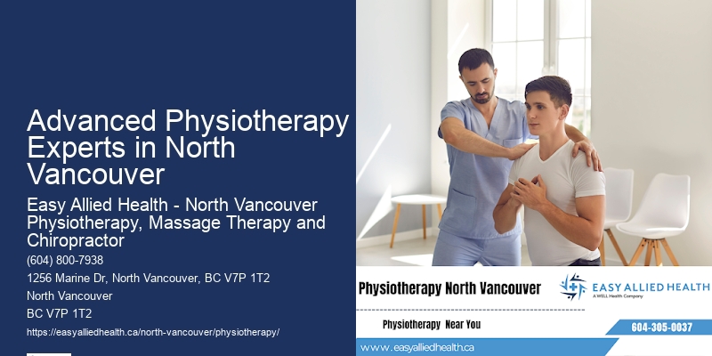 Physiotherapy for Fractures Advanced Physiotherapy Experts in North Vancouver