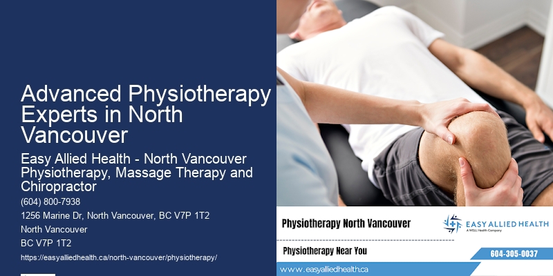 Advanced Physiotherapy Experts in North Vancouver Rehab Experts