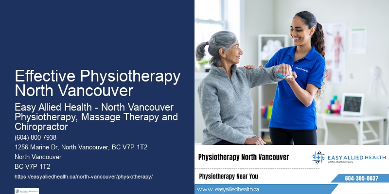 Effective Physiotherapy North Vancouver Post-Surgery Physiotherapy