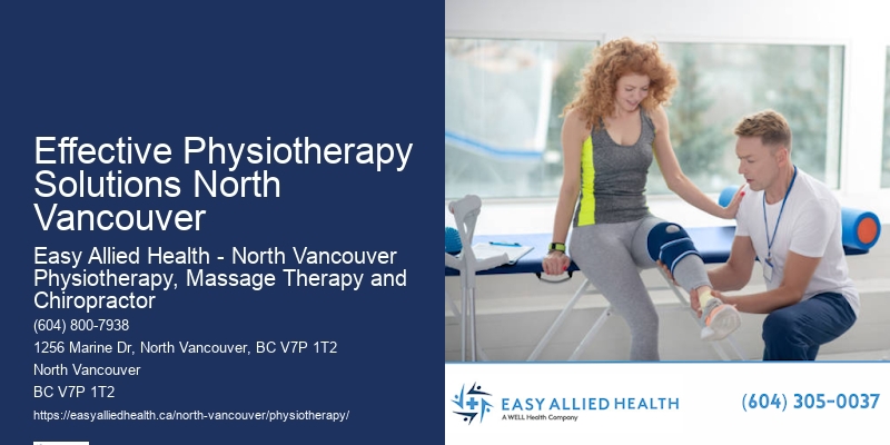Evidence-Based Physiotherapy Effective Physiotherapy Solutions North Vancouver