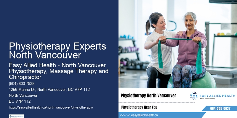 Physiotherapy Experts North Vancouver Rehabilitation Experts