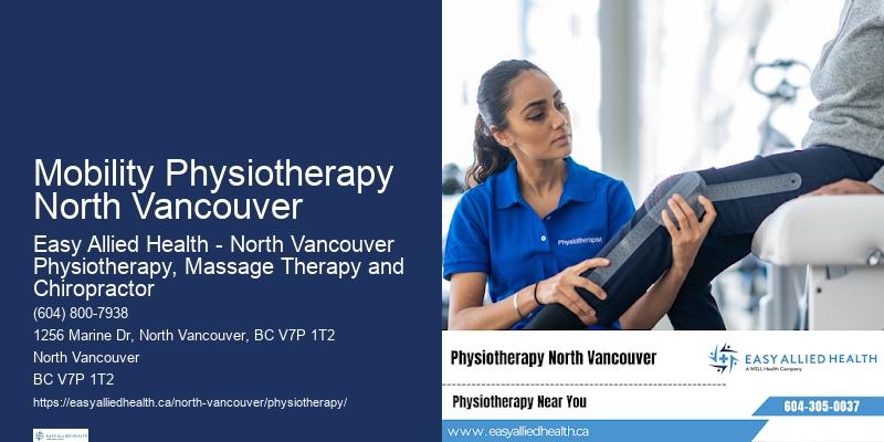 Best Physiotherapy Professionals Mobility Physiotherapy North Vancouver