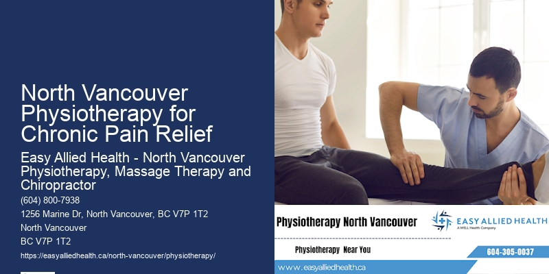 Comprehensive Physiotherapy North Vancouver Physiotherapy for Chronic Pain Relief