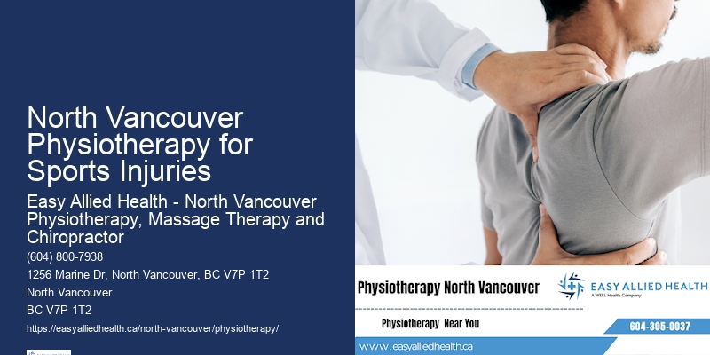 Physio for Flexibility North Vancouver Physiotherapy for Sports Injuries