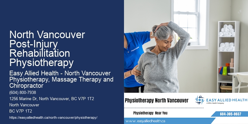 North Vancouver Post-Injury Rehabilitation Physiotherapy Physical Therapy Clinic