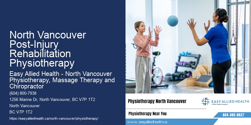 North Vancouver Post-Injury Rehabilitation Physiotherapy Personalized Injury Therapy