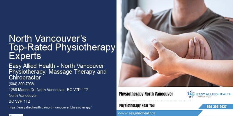 Post-Surgical Rehabilitation Physiotherapy North Vancouver’s Top-Rated Physiotherapy Experts