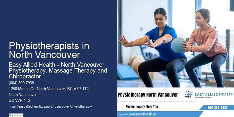 Experienced Physiotherapy Providers Physiotherapists in North Vancouver