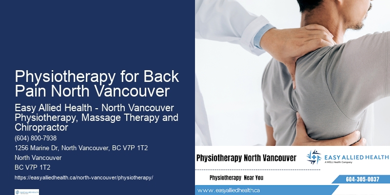 Pediatric Physiotherapy Physiotherapy for Back Pain North Vancouver