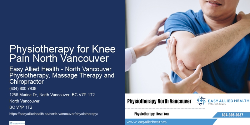 Physiotherapy for Knee Pain North Vancouver Physical Therapy for Wellness
