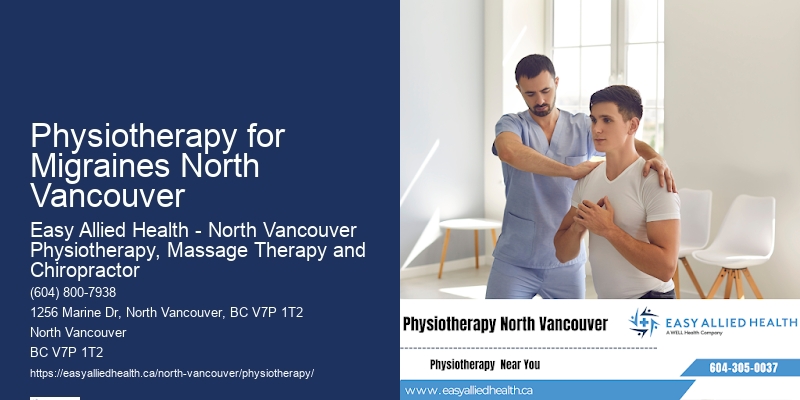 Expert Physiotherapy Care Physiotherapy for Migraines North Vancouver