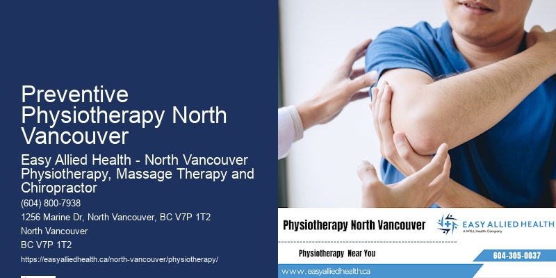 Best Physiotherapy Programs Preventive Physiotherapy North Vancouver
