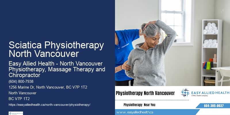 Sciatica Physiotherapy North Vancouver Rehabilitation Physiotherapy