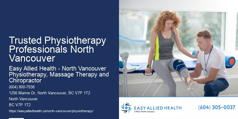 Trusted Physiotherapy Professionals North Vancouver Pain Management Physiotherapy