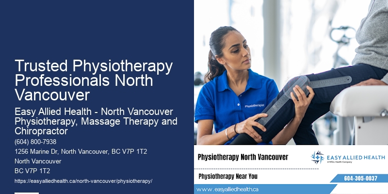 Physiotherapy Services for Chronic Conditions Trusted Physiotherapy Professionals North Vancouver