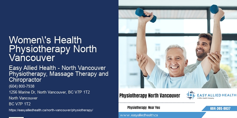 Customized Physiotherapy Programs for Seniors Women's Health Physiotherapy North Vancouver