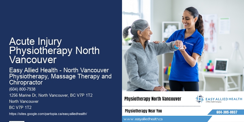Physiotherapy Services for Aging Population Acute Injury Physiotherapy North Vancouver