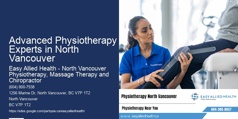 Advanced Physiotherapy Experts in North Vancouver Personalized Physical Therapy
