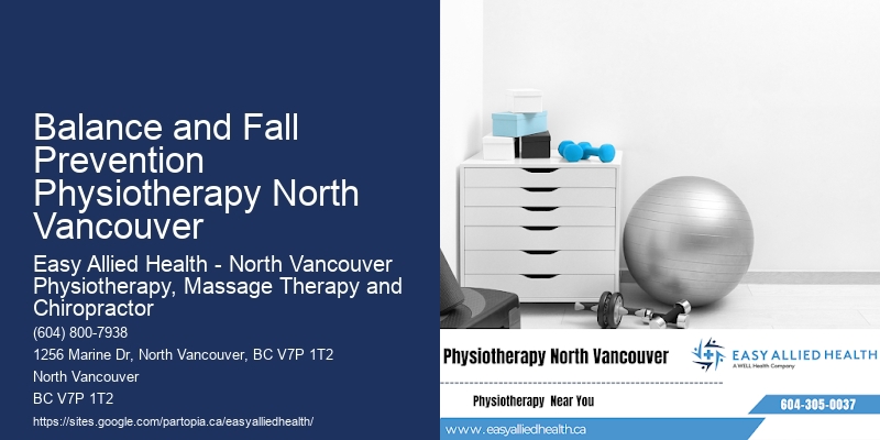 Leading Physio Clinic Balance and Fall Prevention Physiotherapy North Vancouver