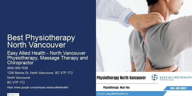 Specialized Physiotherapy Best Physiotherapy North Vancouver