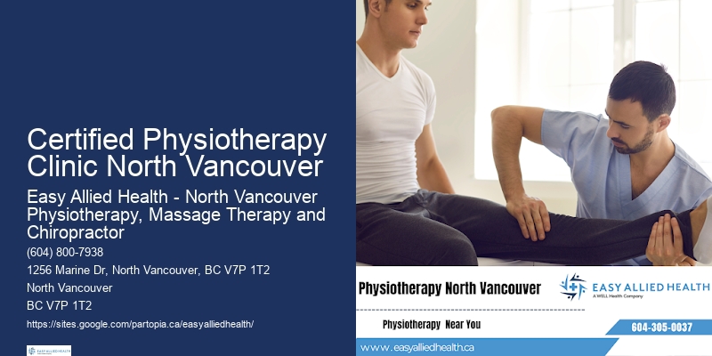 Physiotherapy Certified Physiotherapy Clinic North Vancouver Options