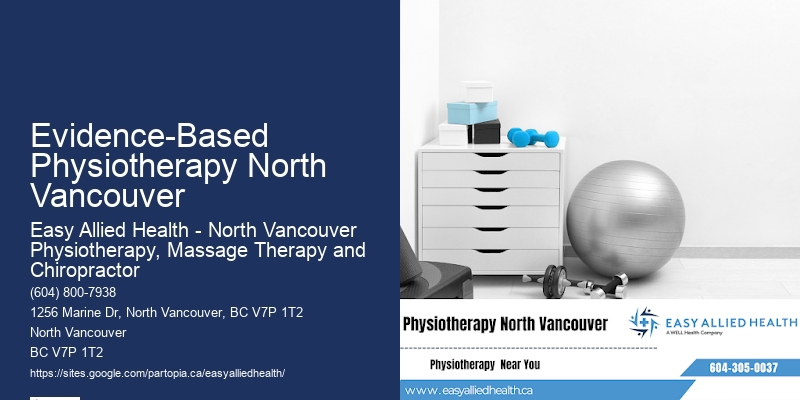 Top Physiotherapy Specialists in Evidence-Based Physiotherapy North Vancouver