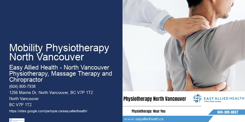 Pre- and Post-Operative Physiotherapy Mobility Physiotherapy North Vancouver