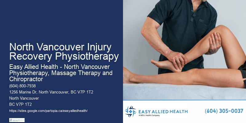 North Vancouver Injury Recovery Physiotherapy Senior Rehab Specialists