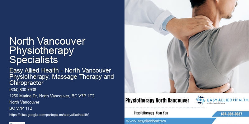 Comprehensive Pain Relief Physiotherapy North Vancouver Physiotherapy Specialists