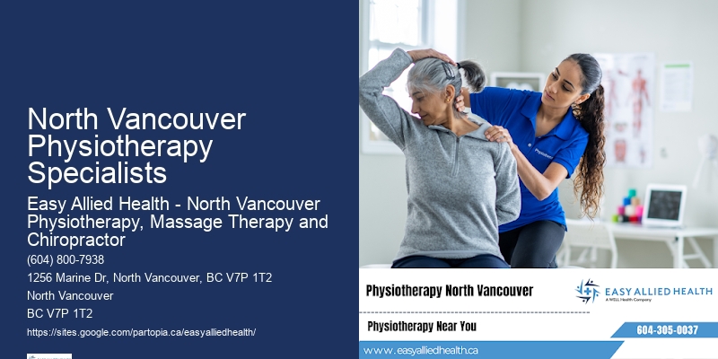 North Vancouver Physiotherapy Specialists Customized Rehabilitation Plans