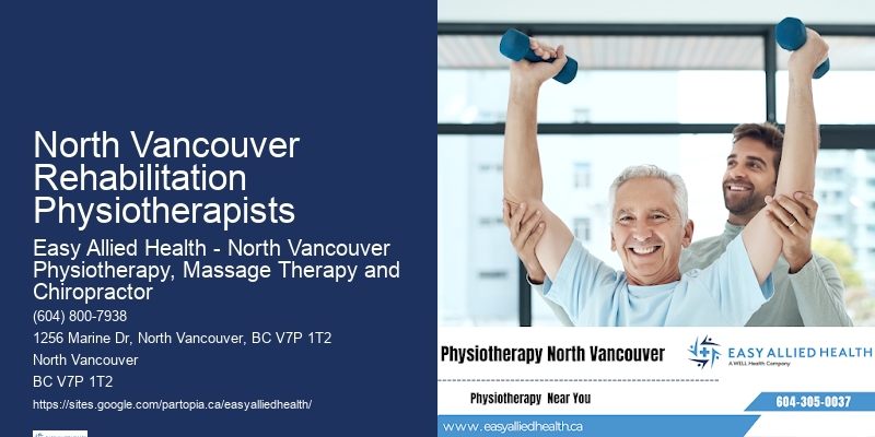 Physiotherapy Care North Vancouver Rehabilitation Physiotherapists