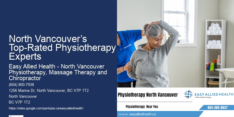 Advanced Physiotherapy Clinics North Vancouver’s Top-Rated Physiotherapy Experts