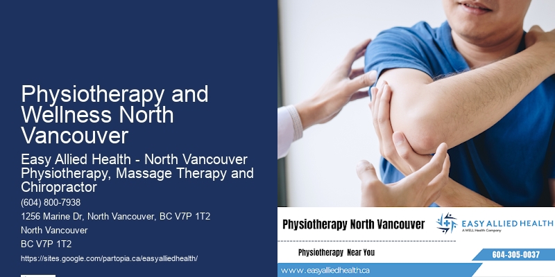 Physiotherapy and Wellness North Vancouver Mobility Recovery