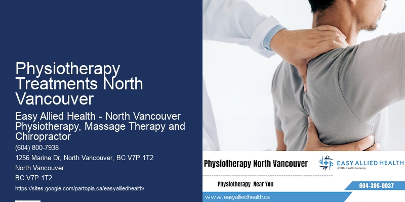Physiotherapy Treatments North Vancouver Physiotherapy for Functional Improvement