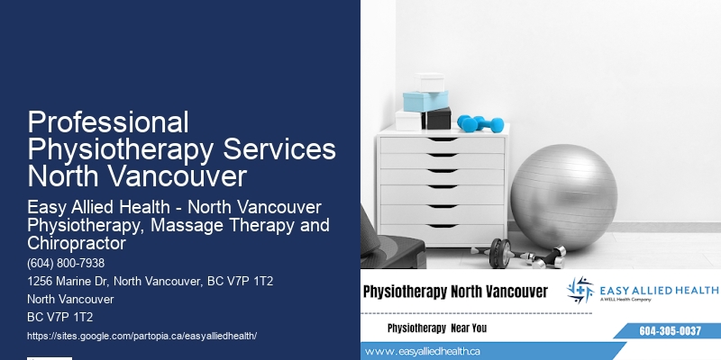 Physio Services Professional Physiotherapy Services North Vancouver