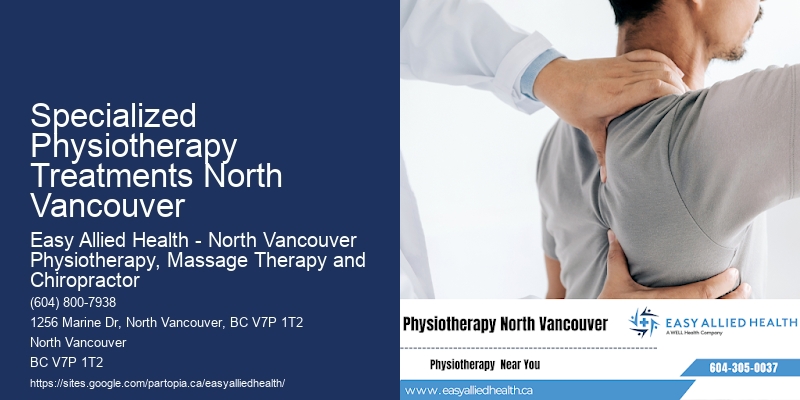 Best Physiotherapy Clinics Specialized Physiotherapy Treatments North Vancouver