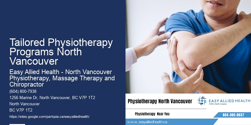 Comprehensive Physio Tailored Physiotherapy Programs North Vancouver