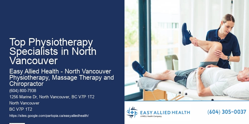 Top Physiotherapy Specialists in North Vancouver Physiotherapy Health