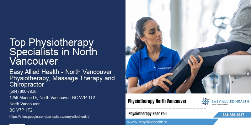 Customized Therapy Sessions Top Physiotherapy Specialists in North Vancouver