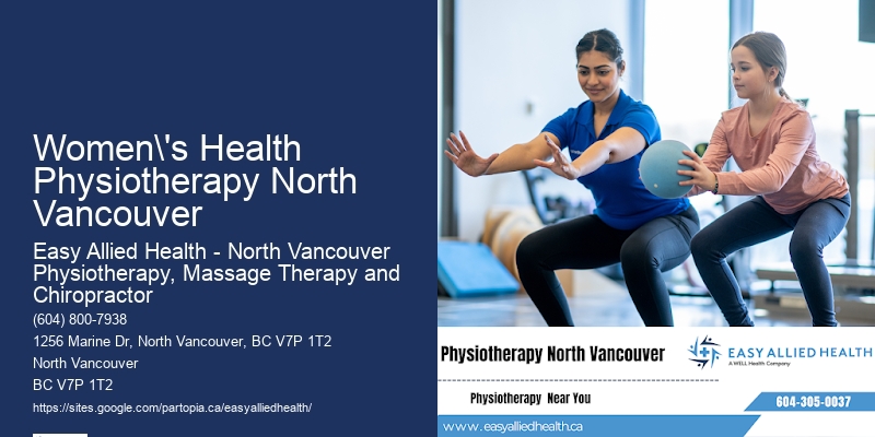 Leading Physiotherapy Experts Women's Health Physiotherapy North Vancouver