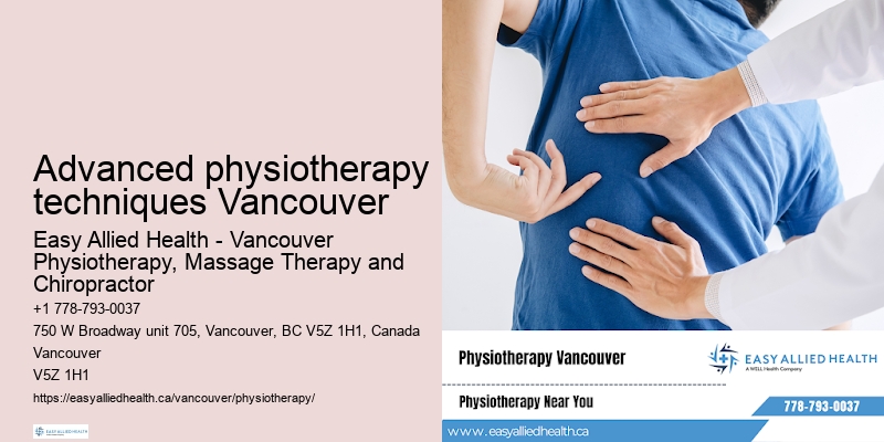 Affordable physiotherapy Advanced physiotherapy techniques Vancouver