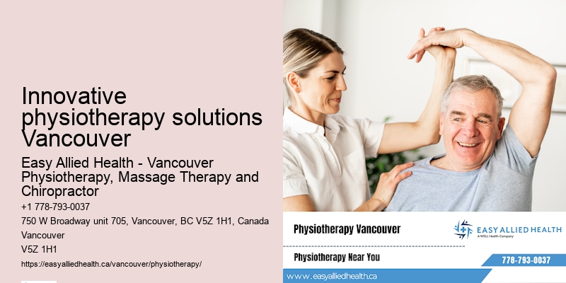 Leading-edge physiotherapy technology in Innovative physiotherapy solutions Vancouver