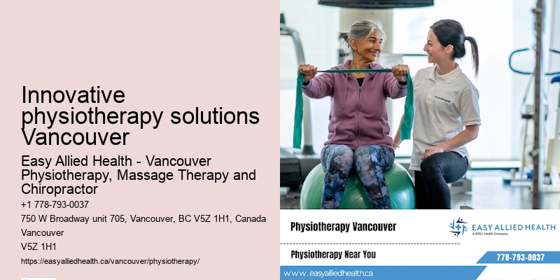 Skilled orthopedic physiotherapists in Innovative physiotherapy solutions Vancouver
