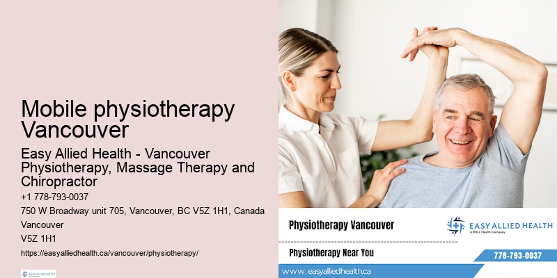 Innovative physiotherapy solutions in Mobile physiotherapy Vancouver