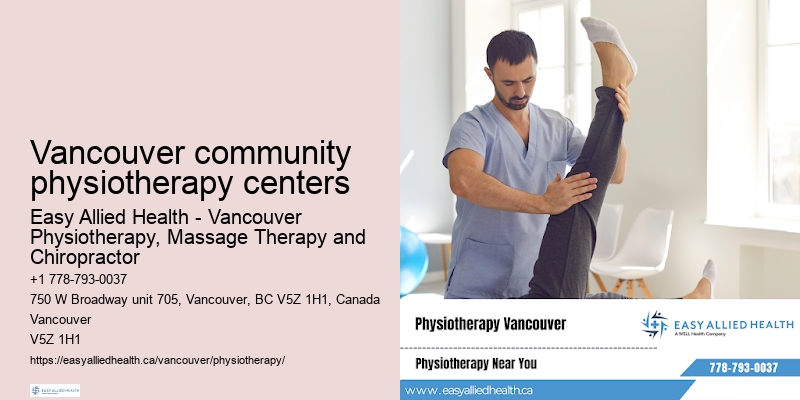 Vancouver community physiotherapy centers physiotherapy and rehabilitation