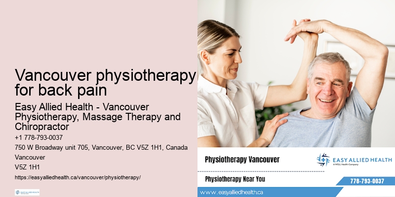 Vancouver physiotherapy for back pain physiotherapy for rehabilitation