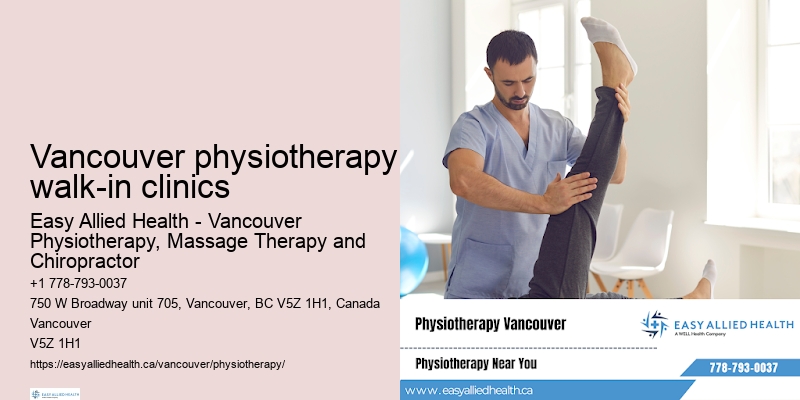 Professional physiotherapists Vancouver physiotherapy walk-in clinics