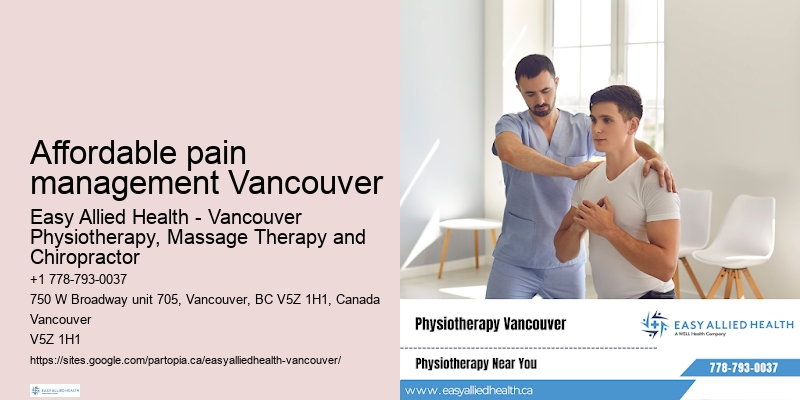 Affordable pain management Vancouver physiotherapy for wellness